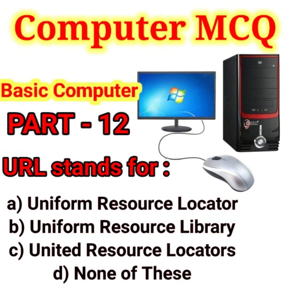 Computer_MCQ,Computer MCQ-12,
